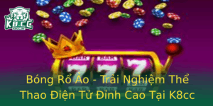 Bong Ro Ao Trai Nghiem The Thao Ien Tu Inh Cao Tai K8Cc