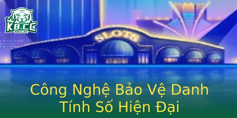 Công Nghệ Bảo Vệ Danh Tính Số Hiện Đại Công Nghệ Bảo Vệ Danh Tính Số Hiện Đại