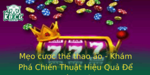 Meo Cuoc The Thao Ao Kham Pha Chien Thuat Hieu Qua E Thang Lon